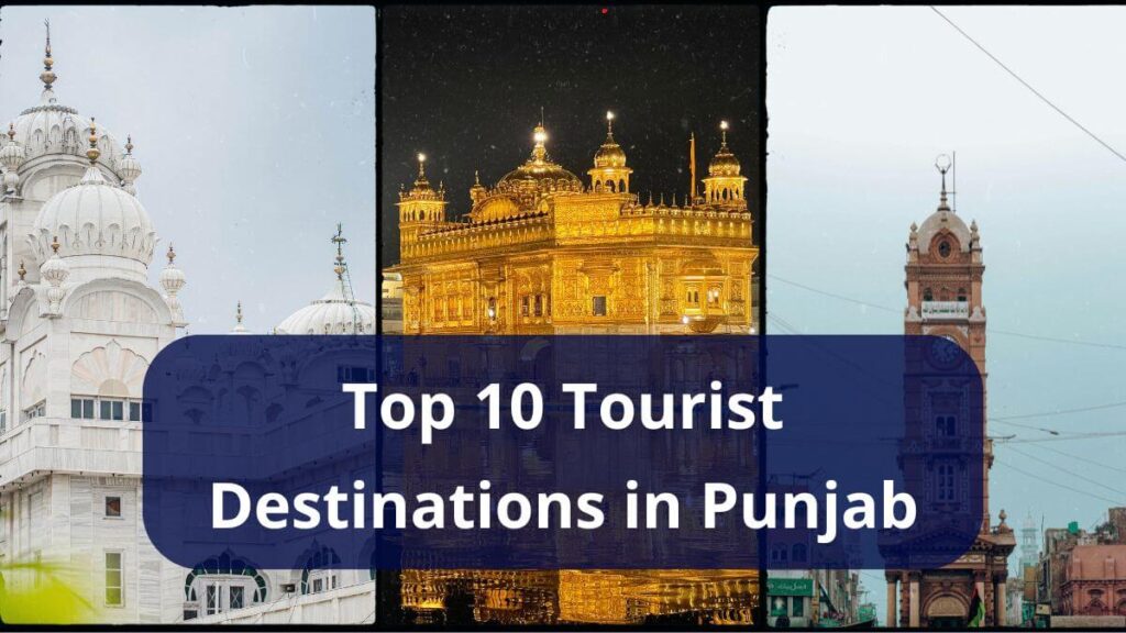 tourist destinations in punjab